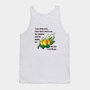 "I am a little acorn" poem with acorn and leaf design Tank Top